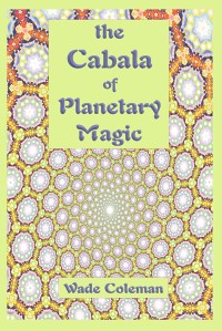 Cabala of Planetary Magic